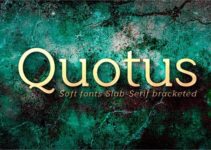 Quotus Slab Font Family