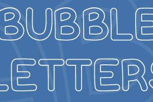 Bubble Letter Font