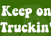 Keep on Truckin’ Font