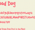 Good Dog Font